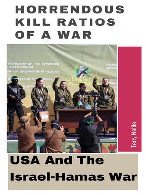 cover image of Horrendous Kill Ratios of a War